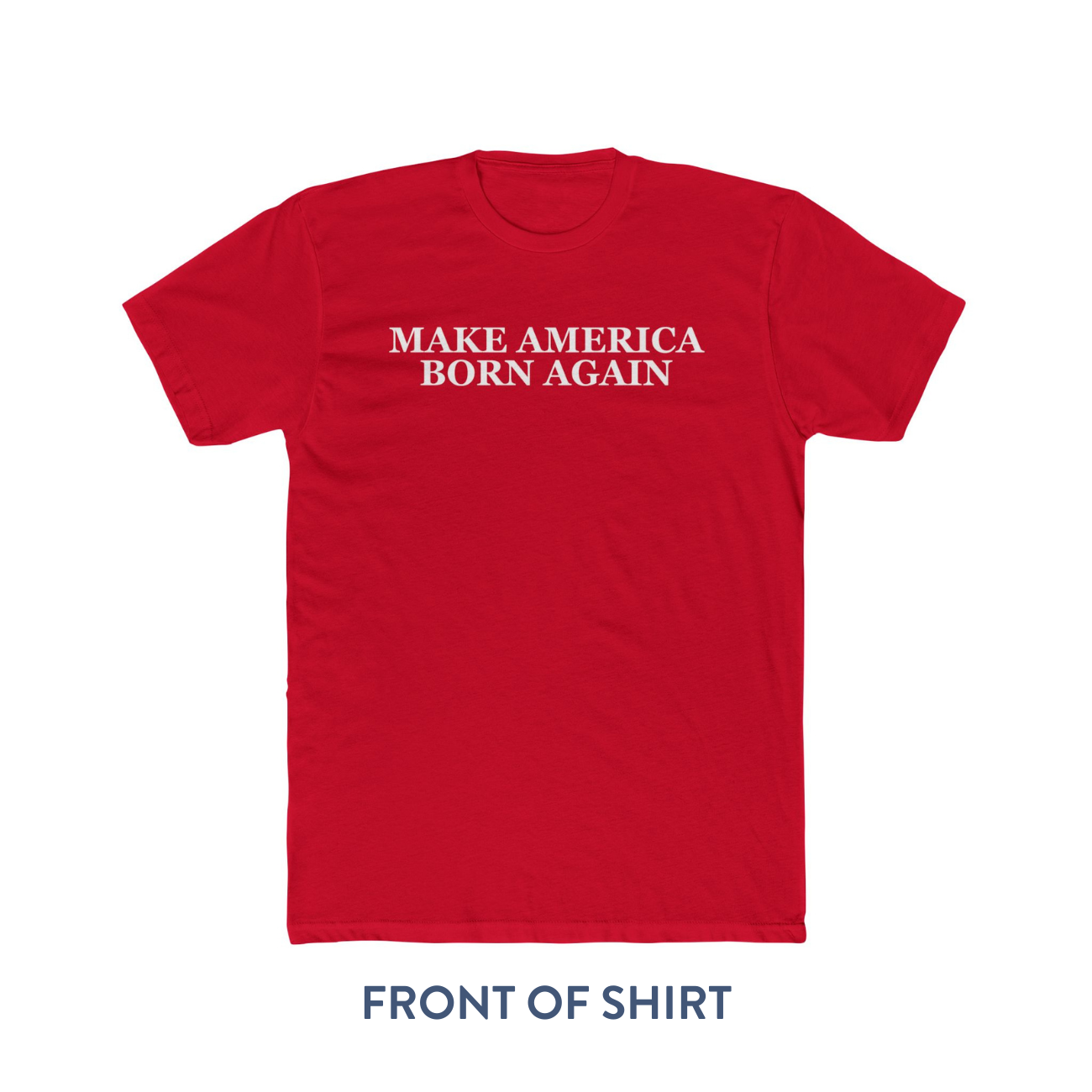 Limited Edition: "Make America Born Again" QR-Code Gospel T-Shirt