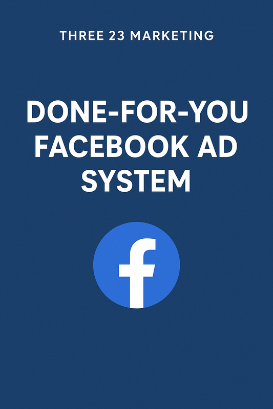 Done-For-You Facebook Ad System